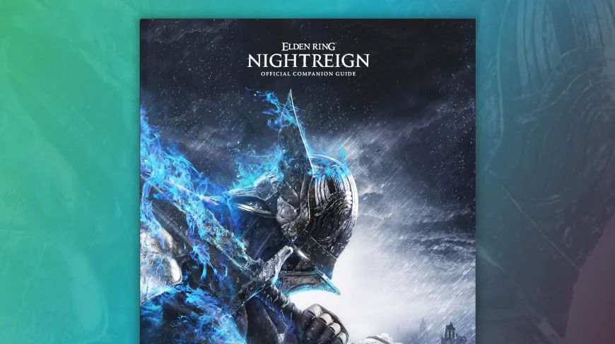 Elden Ring Nightreign's Official Strategy Guide Is Up For Preorder at Amazon