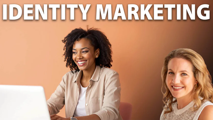 The Power of Identify: Building Lifelong Customers